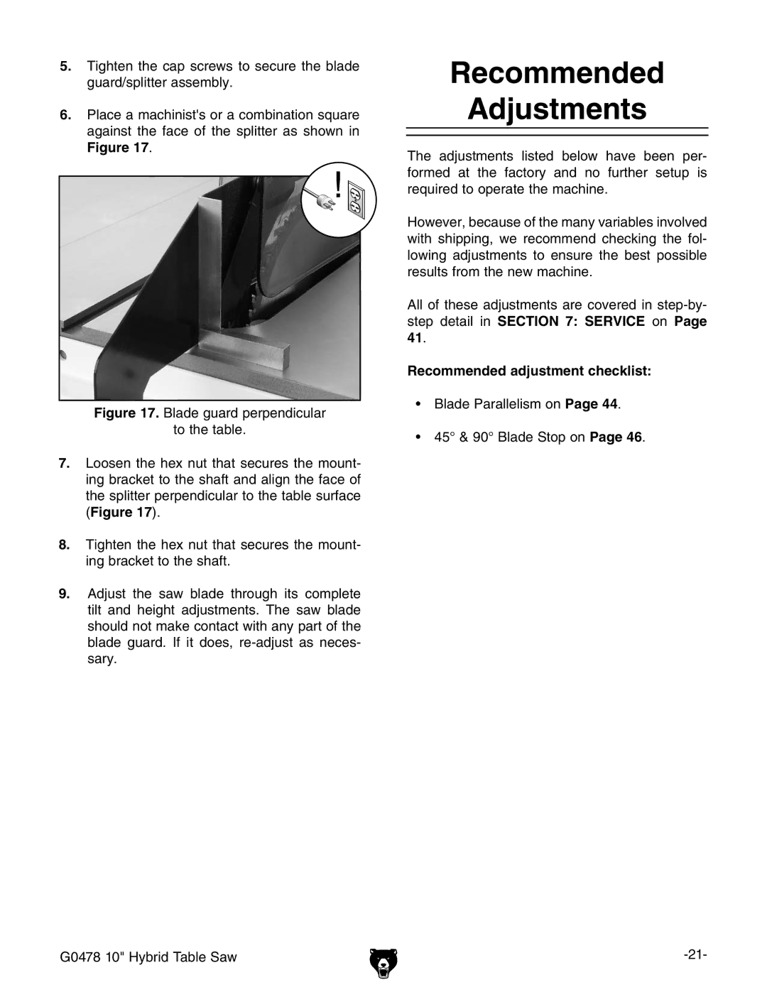 Grizzly G0478 manual 2ECOMMENDED Djustments, Igure #, &Igure # 