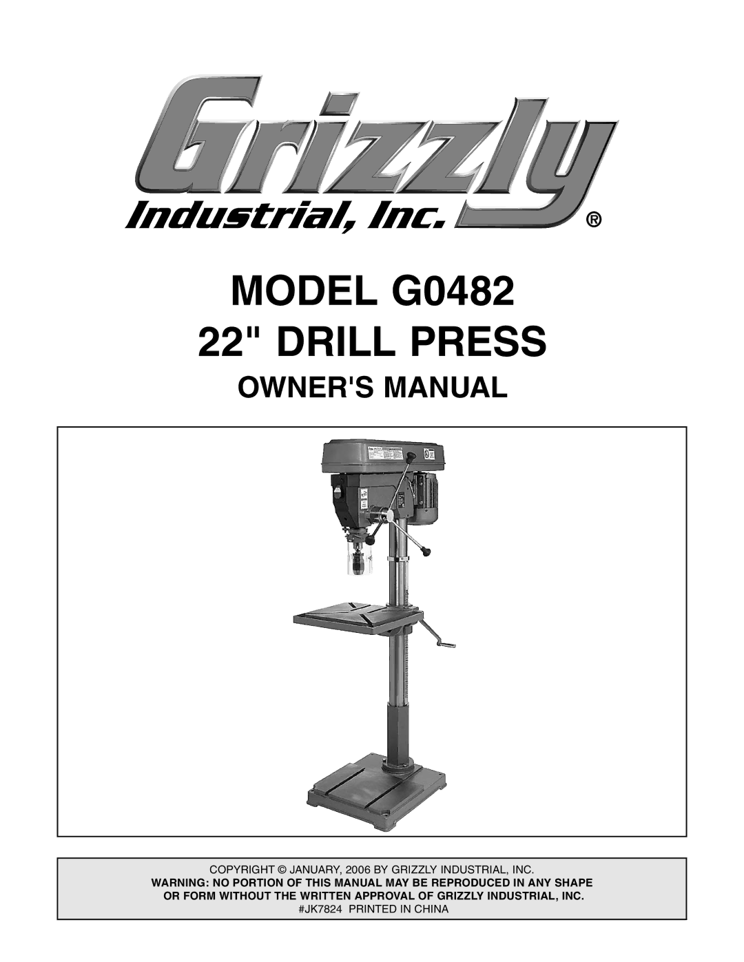 Grizzly G0482 manual $%,, $2,,,02%33, 8DENG=I?6CJ6GN!%%+7NGOOANC9JHIG6A!C8# 