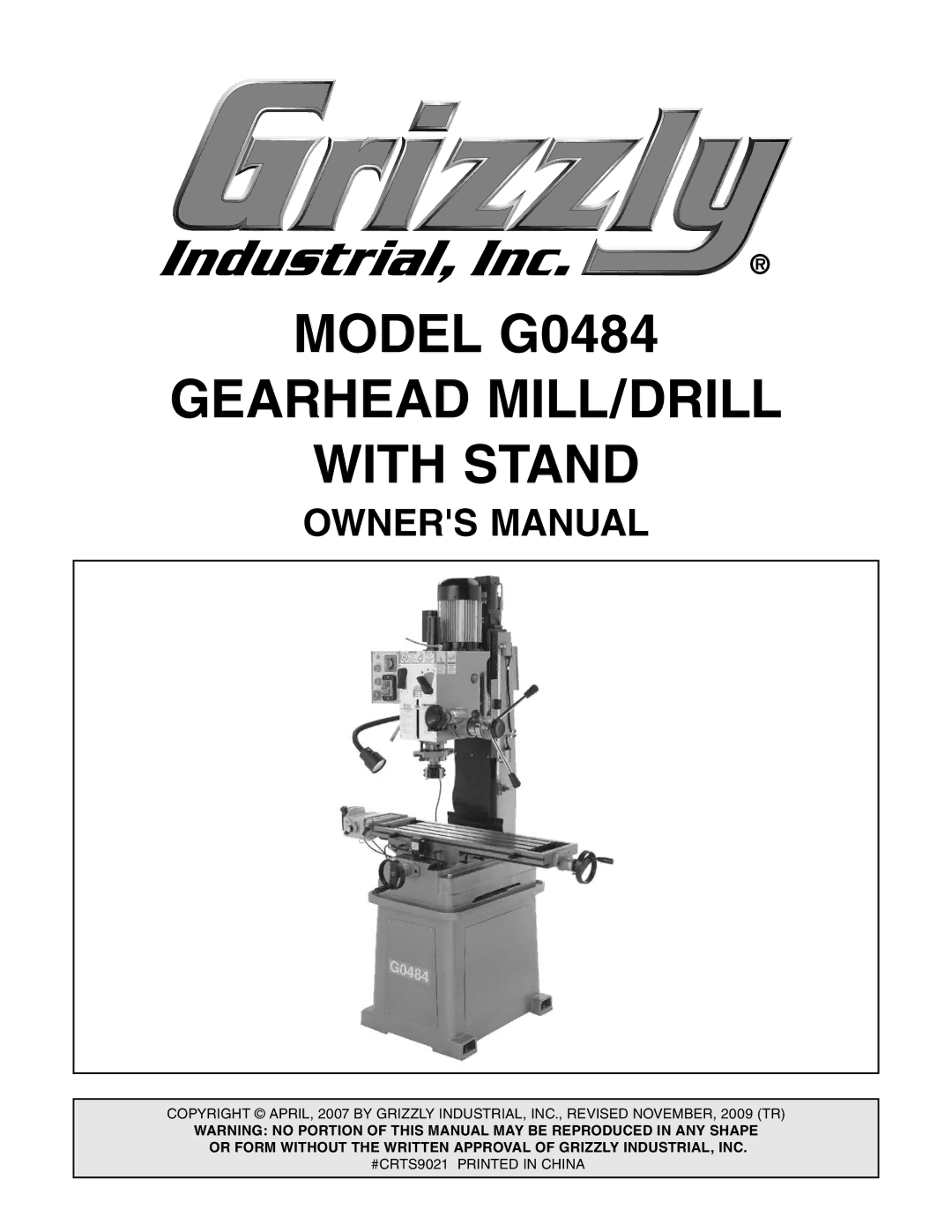 Grizzly owner manual Model G0484 Gearhead MILL/DRILL With Stand 