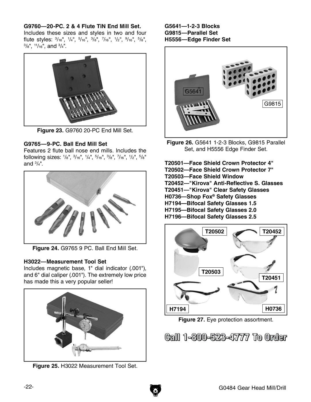 Grizzly G0484 owner manual G9765-9-PC. Ball End Mill Set, H3022-Measurement Tool Set 