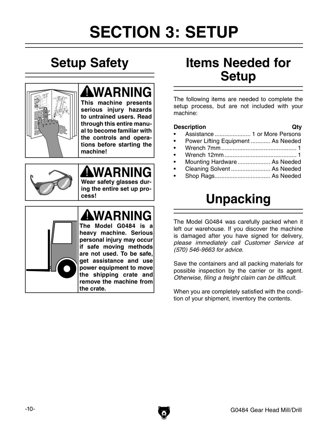 Grizzly G0484 owner manual Setup Safety, Items Needed for Setup, Unpacking, Description Qty 