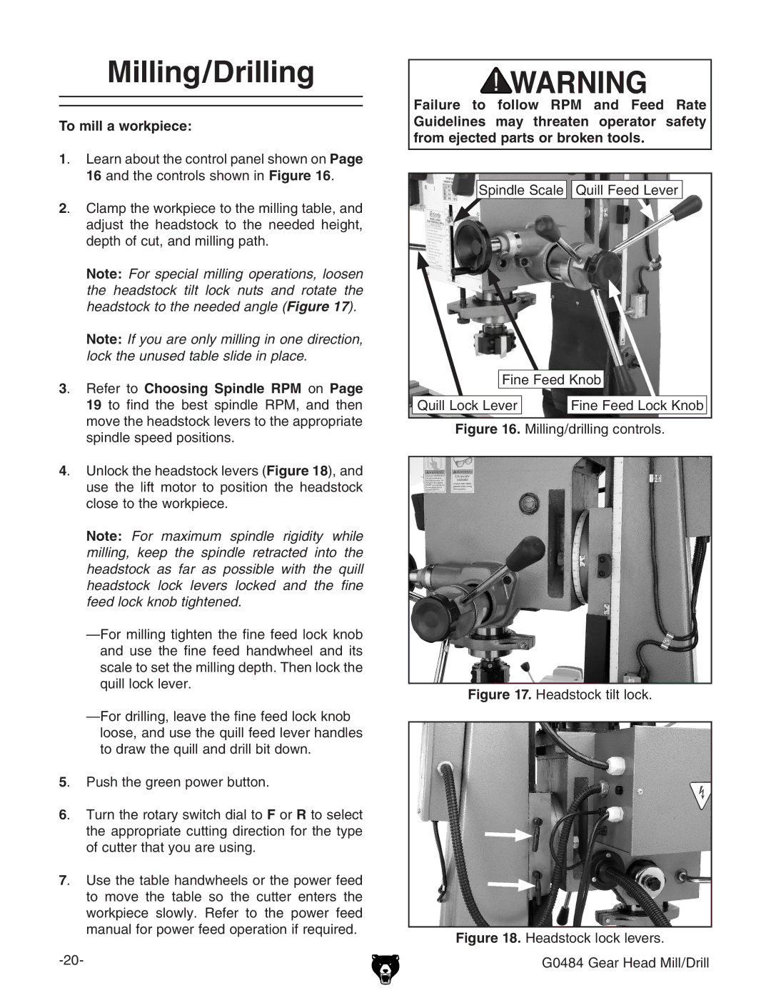 Grizzly G0484 owner manual Milling/Drilling, To mill a workpiece, Refer to Choosing Spindle RPM on 