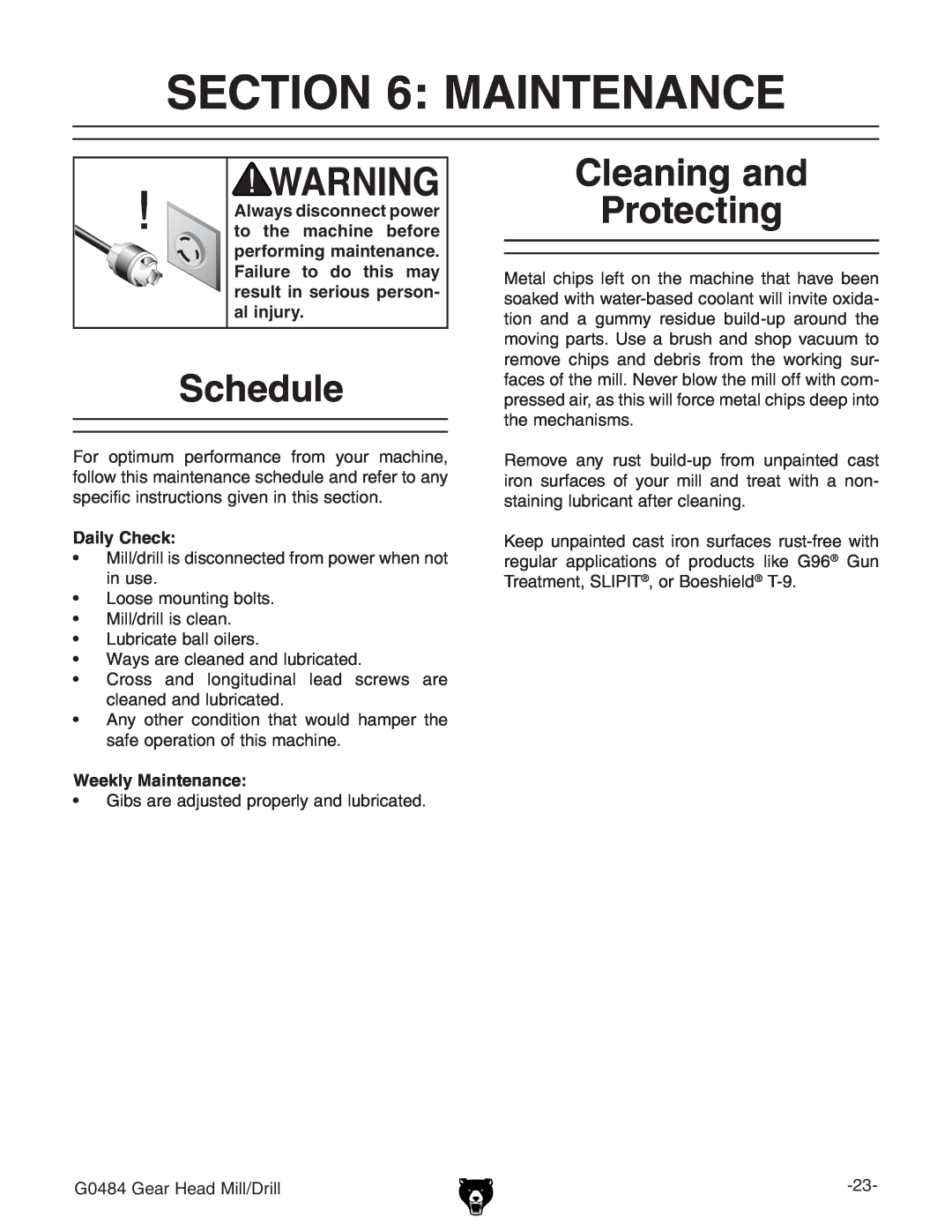Grizzly G0484 owner manual Maintenance, Schedule, Cleaning and Protecting 