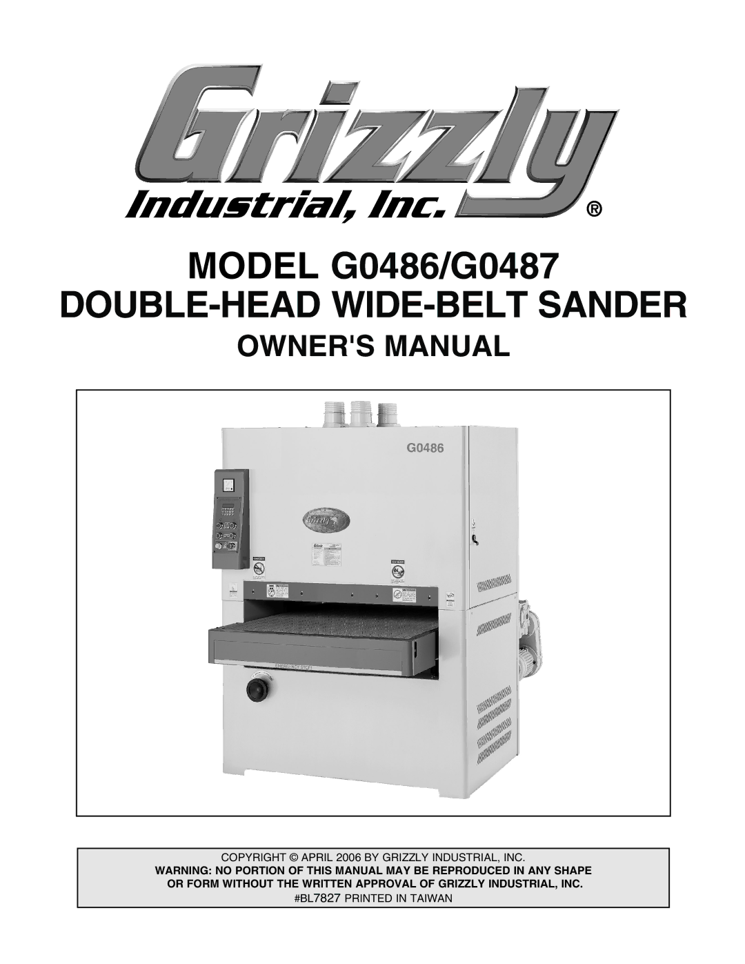 Grizzly G0486/G0487 owner manual DOUBLE-HEAD WIDE-BELT Sander 