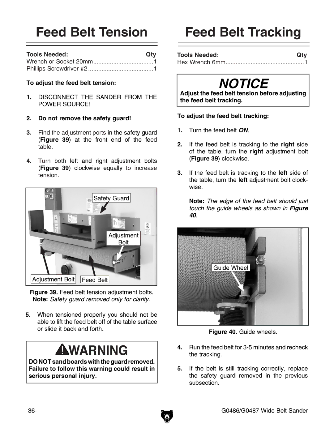 Grizzly G0486/G0487 Feed Belt Tension, Feed Belt Tracking, To adjust the feed belt tension, Do not remove the safety guard 