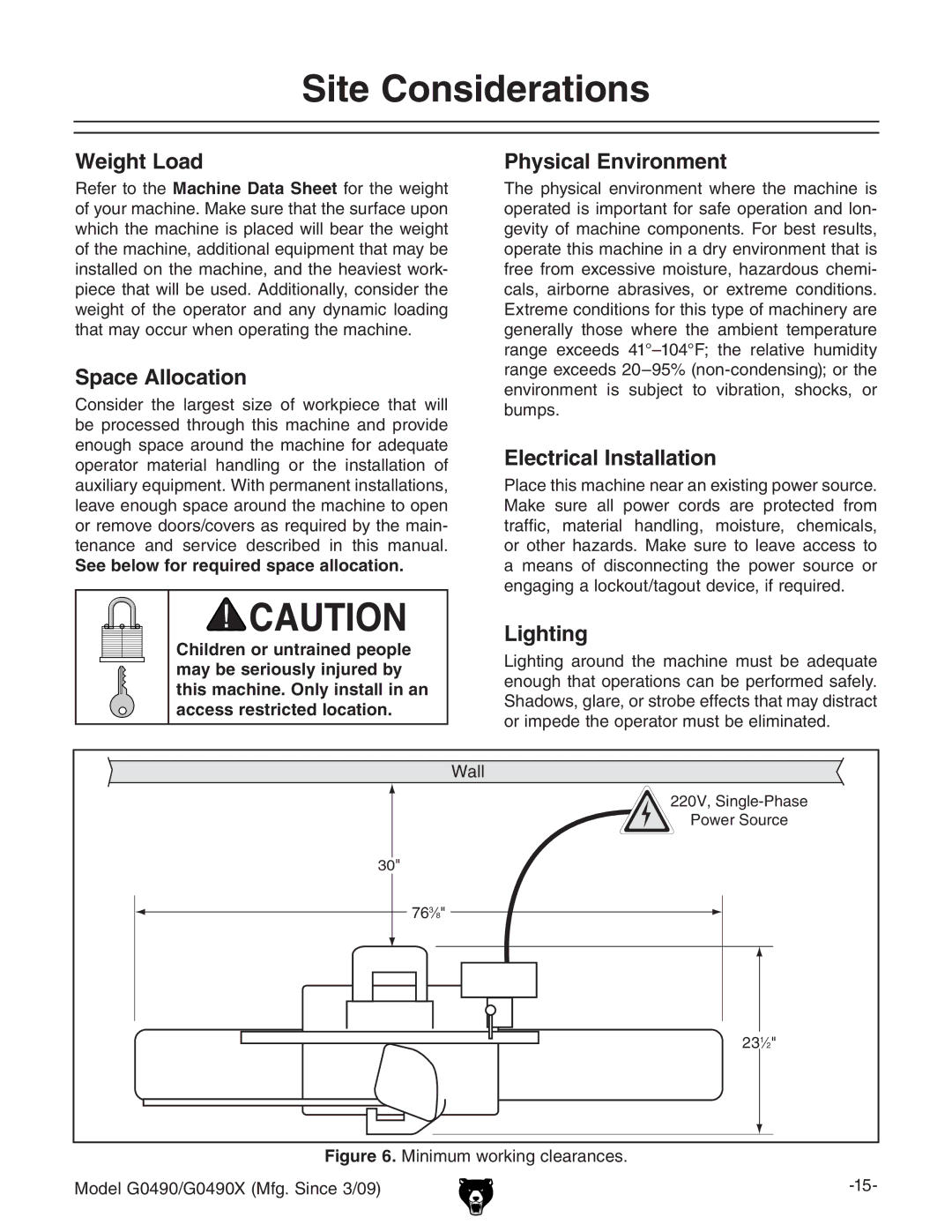 Grizzly G0490 owner manual Site Considerations 