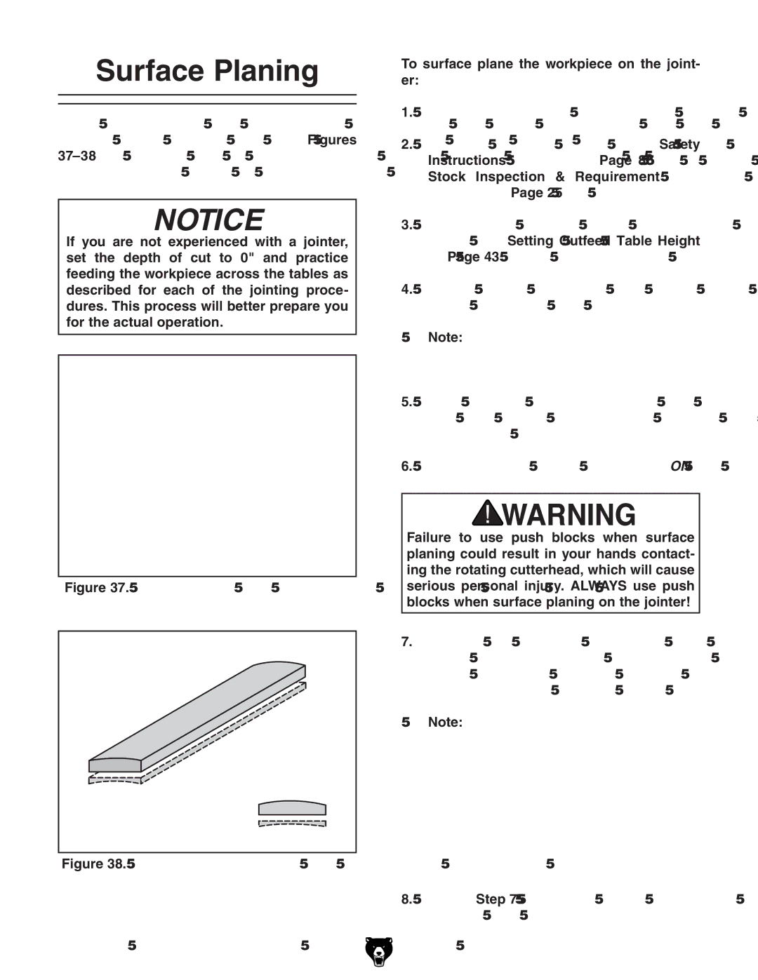 Grizzly G0490 owner manual Surface Planing, To surface plane the workpiece on the joint- er 