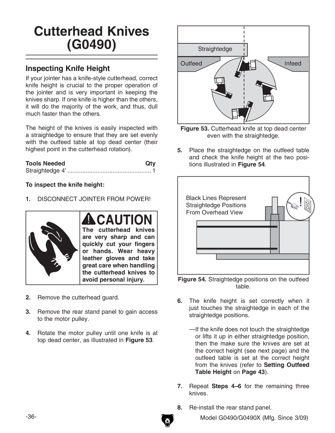 Grizzly owner manual Cutterhead Knives G0490, Tools Needed Qty, To inspect the knife height 