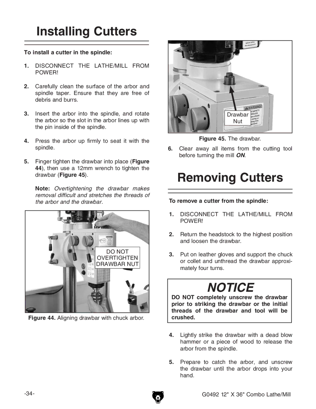 Grizzly G0492 manual Installing Cutters, Removing Cutters, To install a cutter in the spindle 