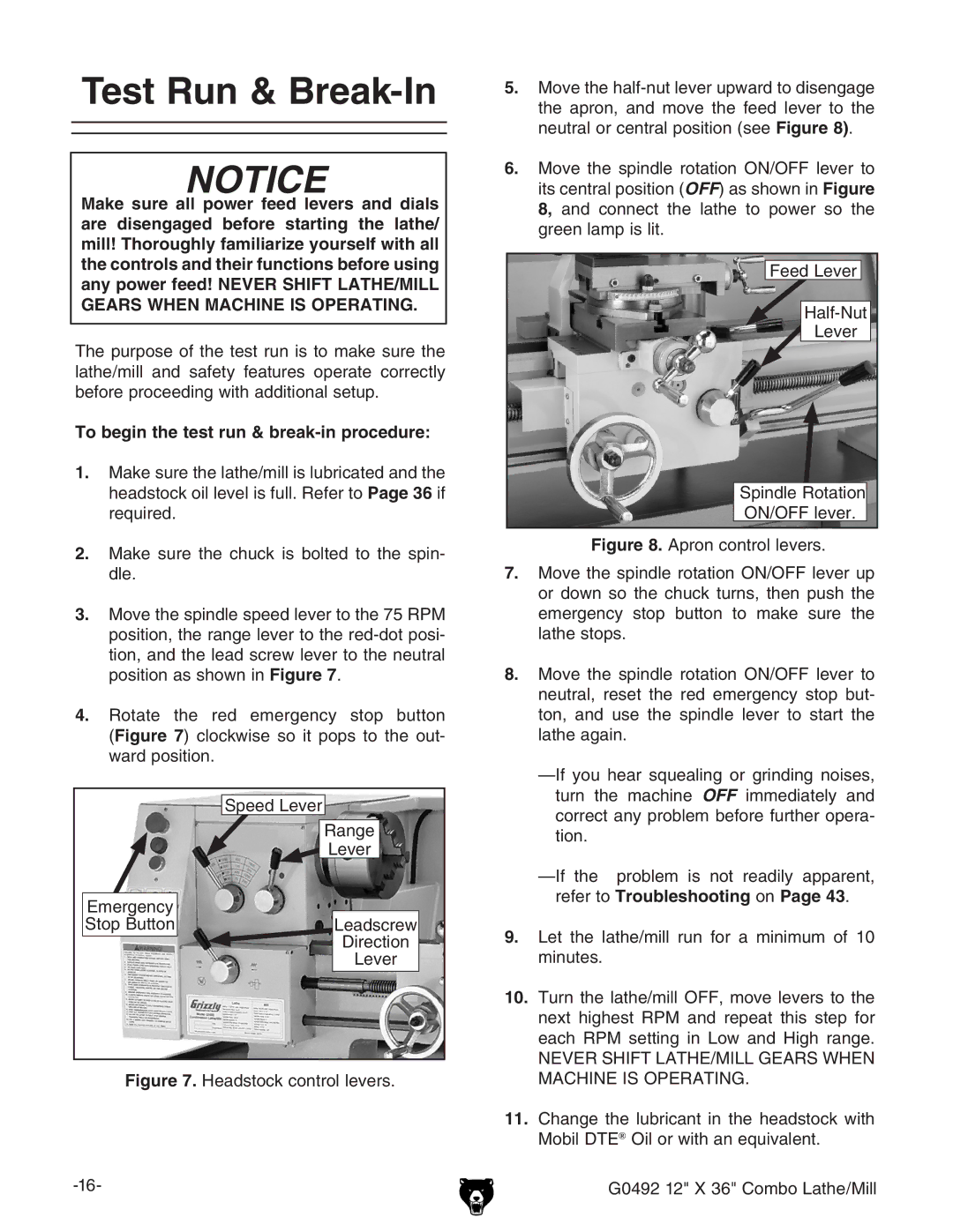 Grizzly G0492 owner manual Test Run & Break-In, To begin the test run & break-in procedure 