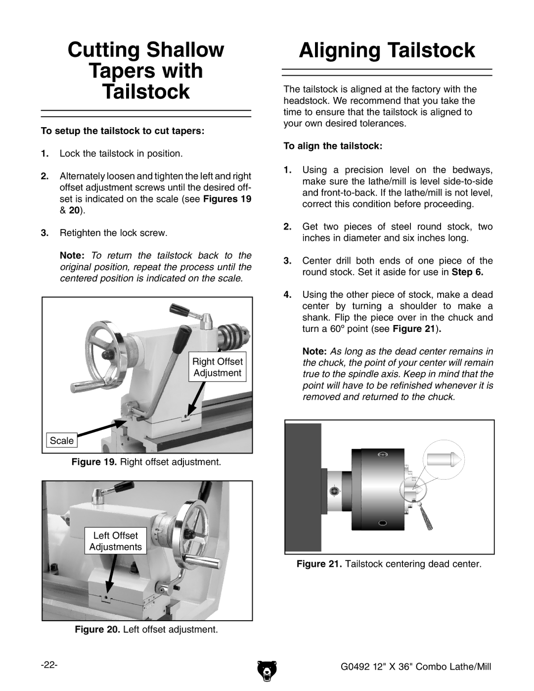 Grizzly G0492 owner manual Cutting Shallow Tapers with Tailstock, Aligning Tailstock, To setup the tailstock to cut tapers 