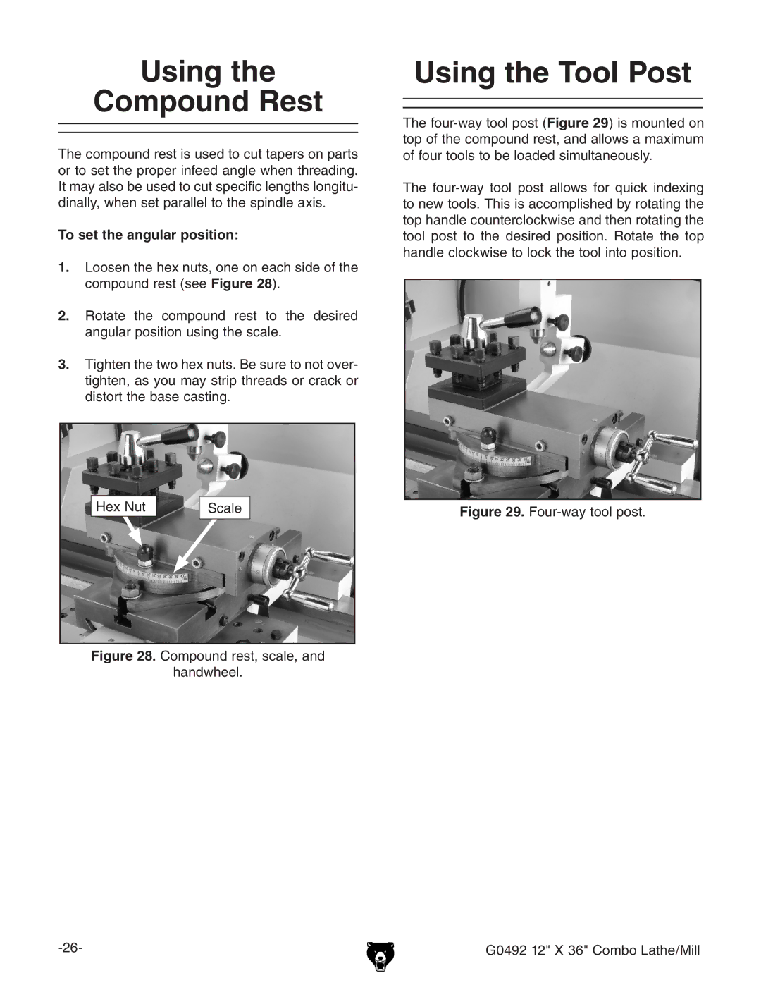 Grizzly G0492 owner manual Using Compound Rest, Using the Tool Post, To set the angular position 