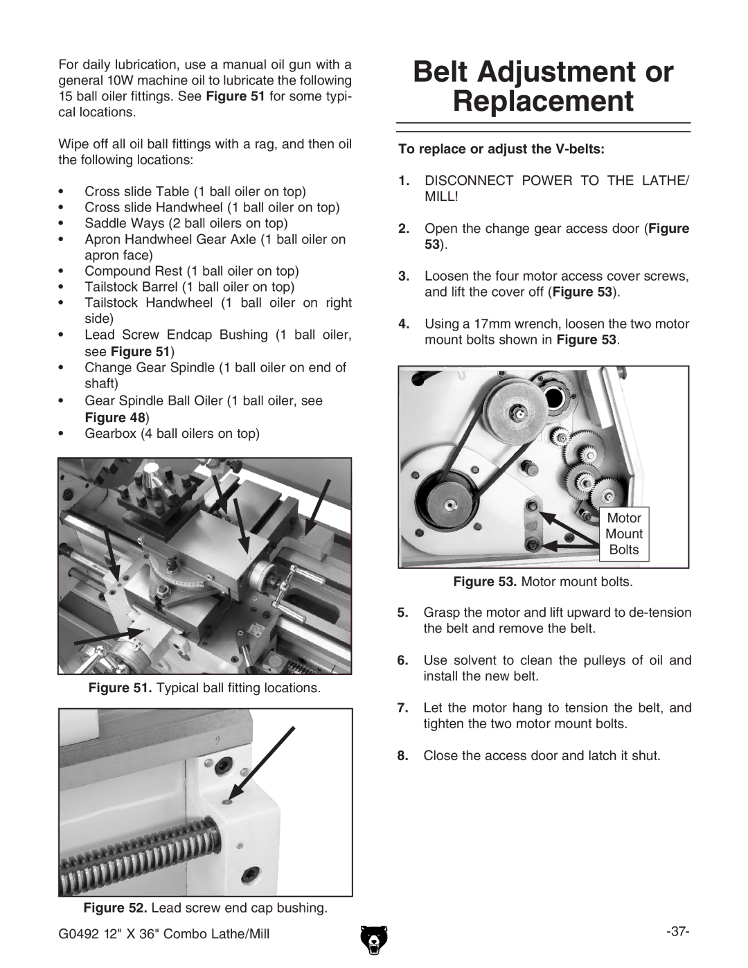 Grizzly G0492 owner manual Belt Adjustment or Replacement, To replace or adjust the V-belts 