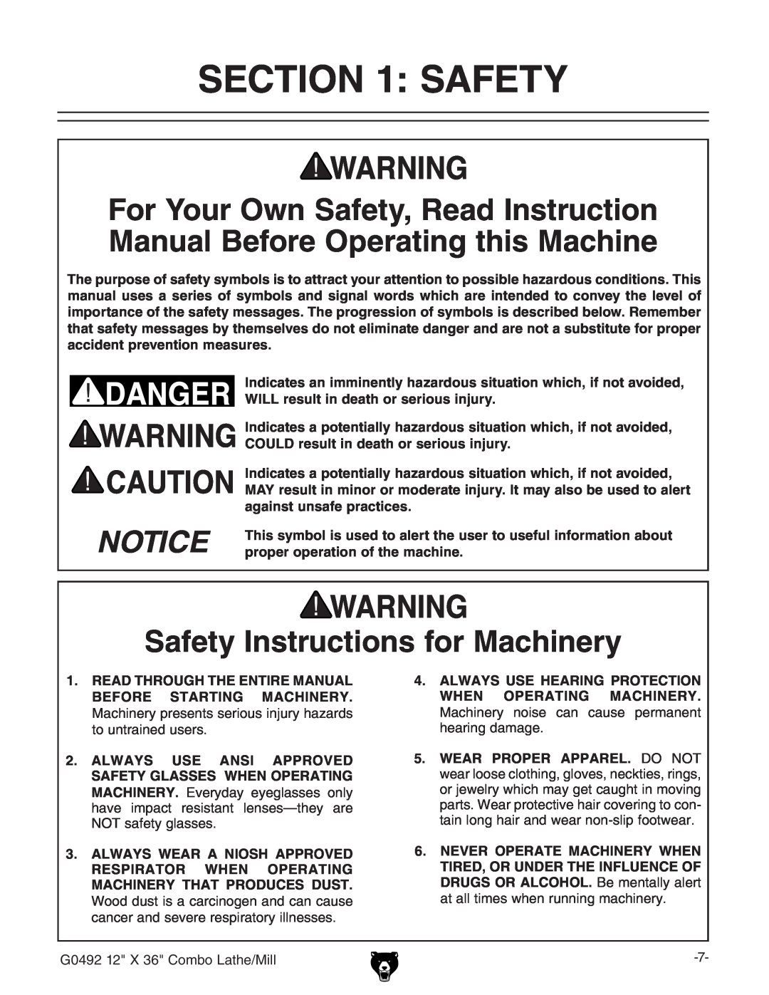 Grizzly G0492 manual 3%#4/. 3!&%49, 3AFETYYNSTRUCTIONS FOR -ACHINERY, 7,,,RESULT IN DEATH ORRSERIOUSOINJURY 