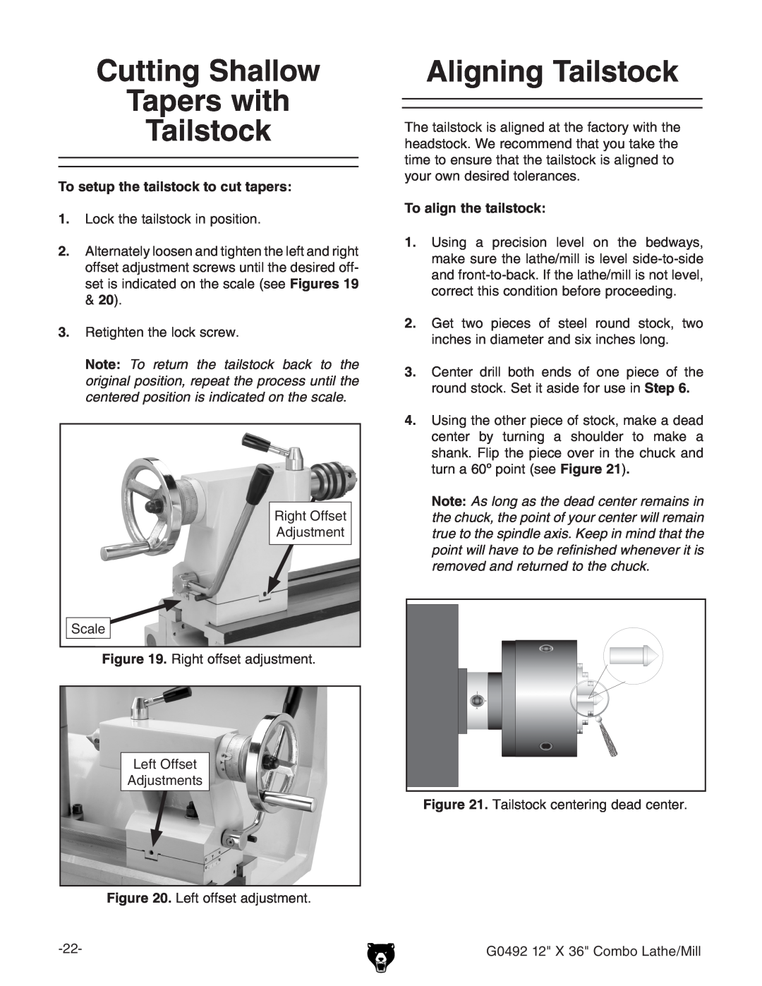 Grizzly G0492 owner manual Cutting Shallow Tapers with Tailstock, Aligning Tailstock, To setup the tailstock to cut tapers 