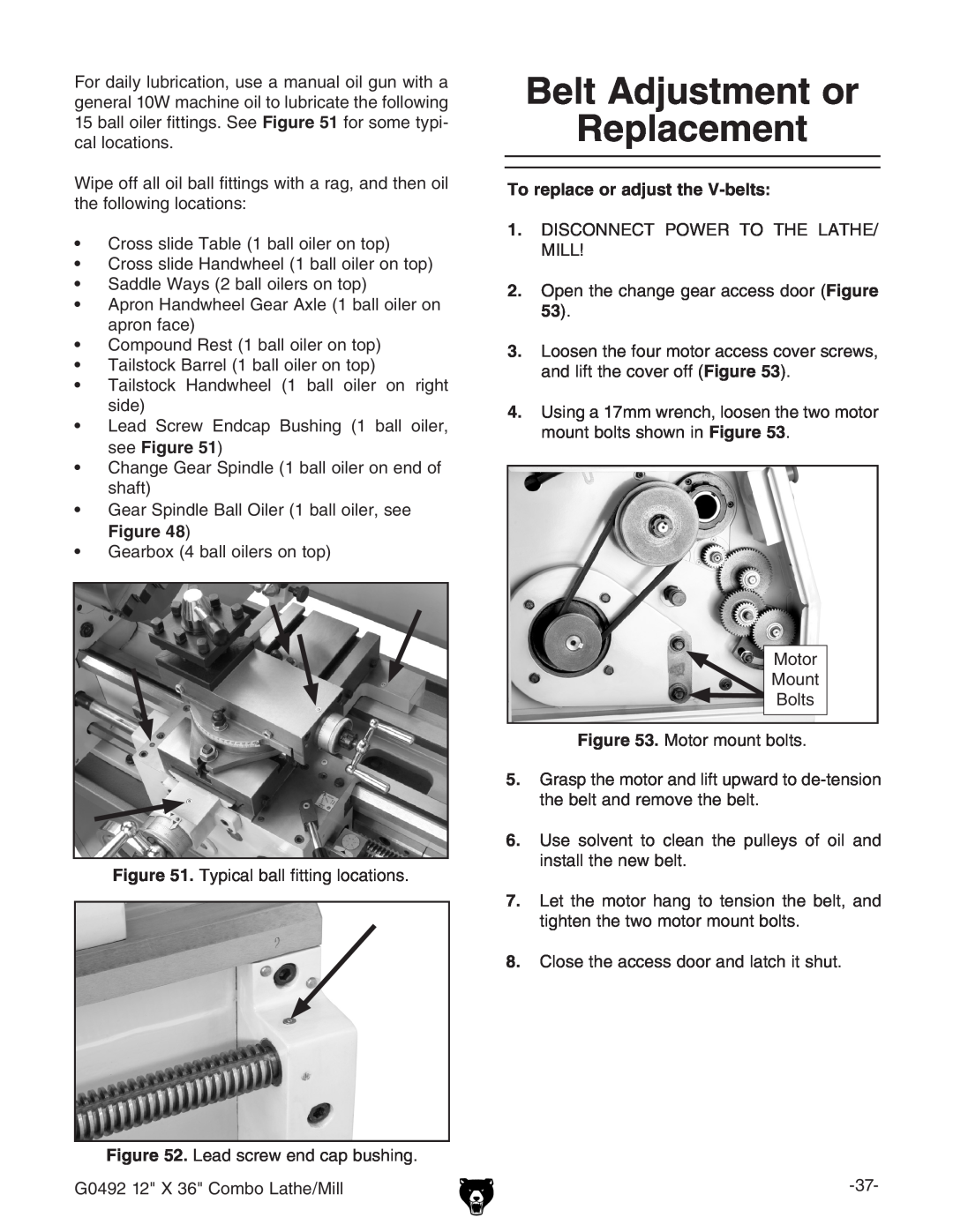 Grizzly G0492 owner manual Belt Adjustment or Replacement, To replace or adjust the V-belts 
