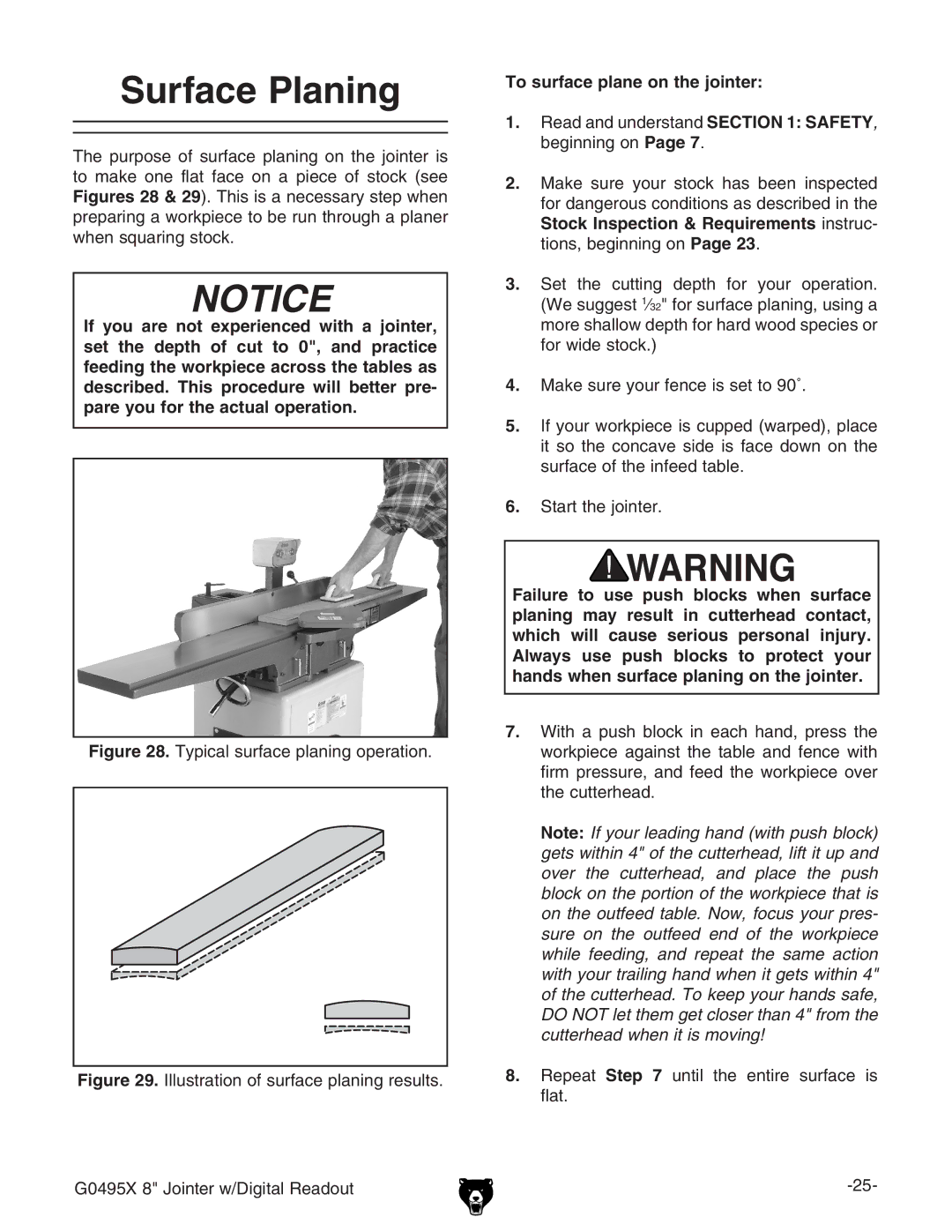 Grizzly G0495X owner manual Surface Planing, To surface plane on the jointer 