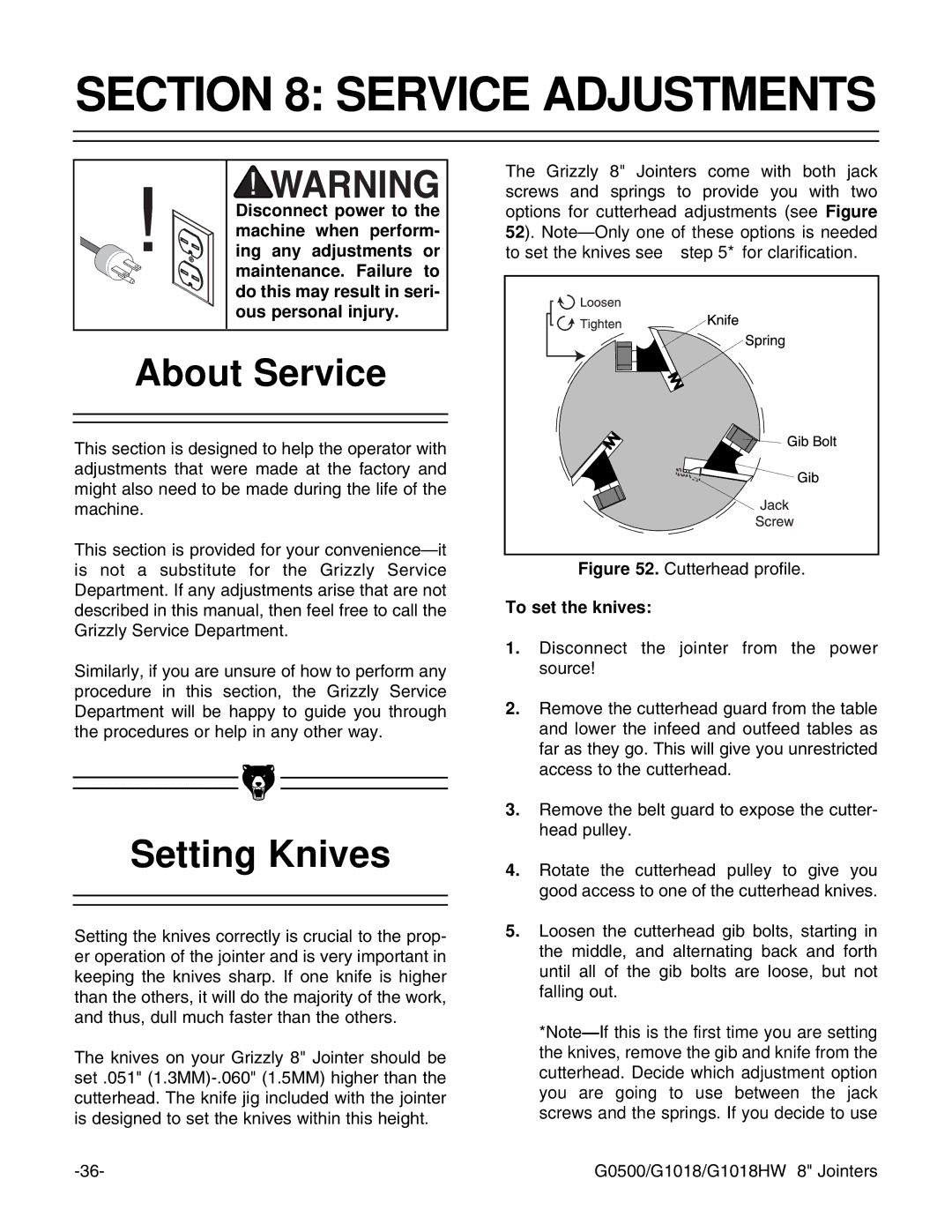 Grizzly G0500 instruction manual Service Adjustments, About Service, Setting Knives, To set the knives 