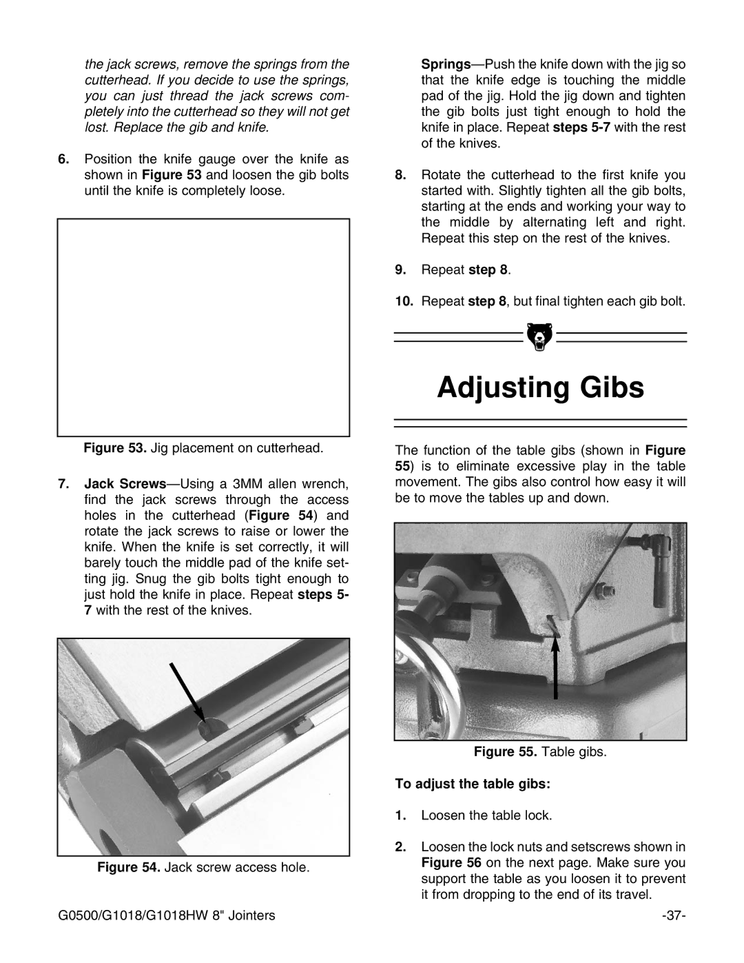 Grizzly G0500 instruction manual Adjusting Gibs, Table gibs To adjust the table gibs 