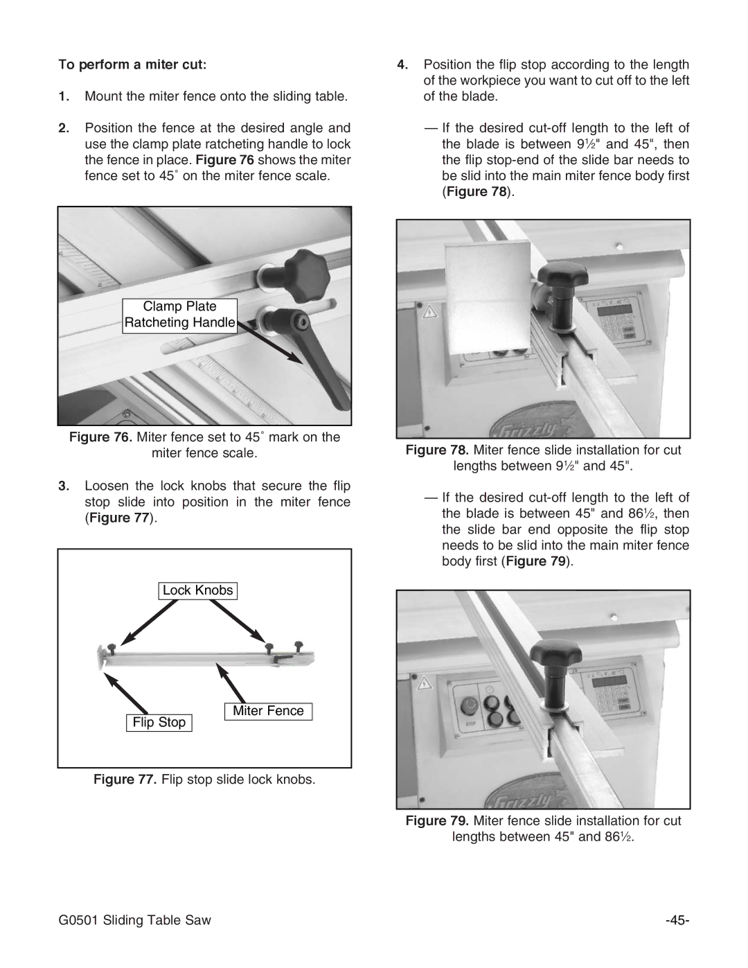 Grizzly G0501 instruction manual To perform a miter cut, Mount the miter fence onto the sliding table 