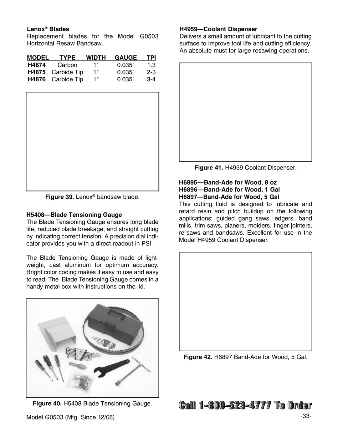 Grizzly G0503 instruction manual Lenox Blades, H4874, H4875, H4876, H5408-Blade Tensioning Gauge, H4959-Coolant Dispenser 