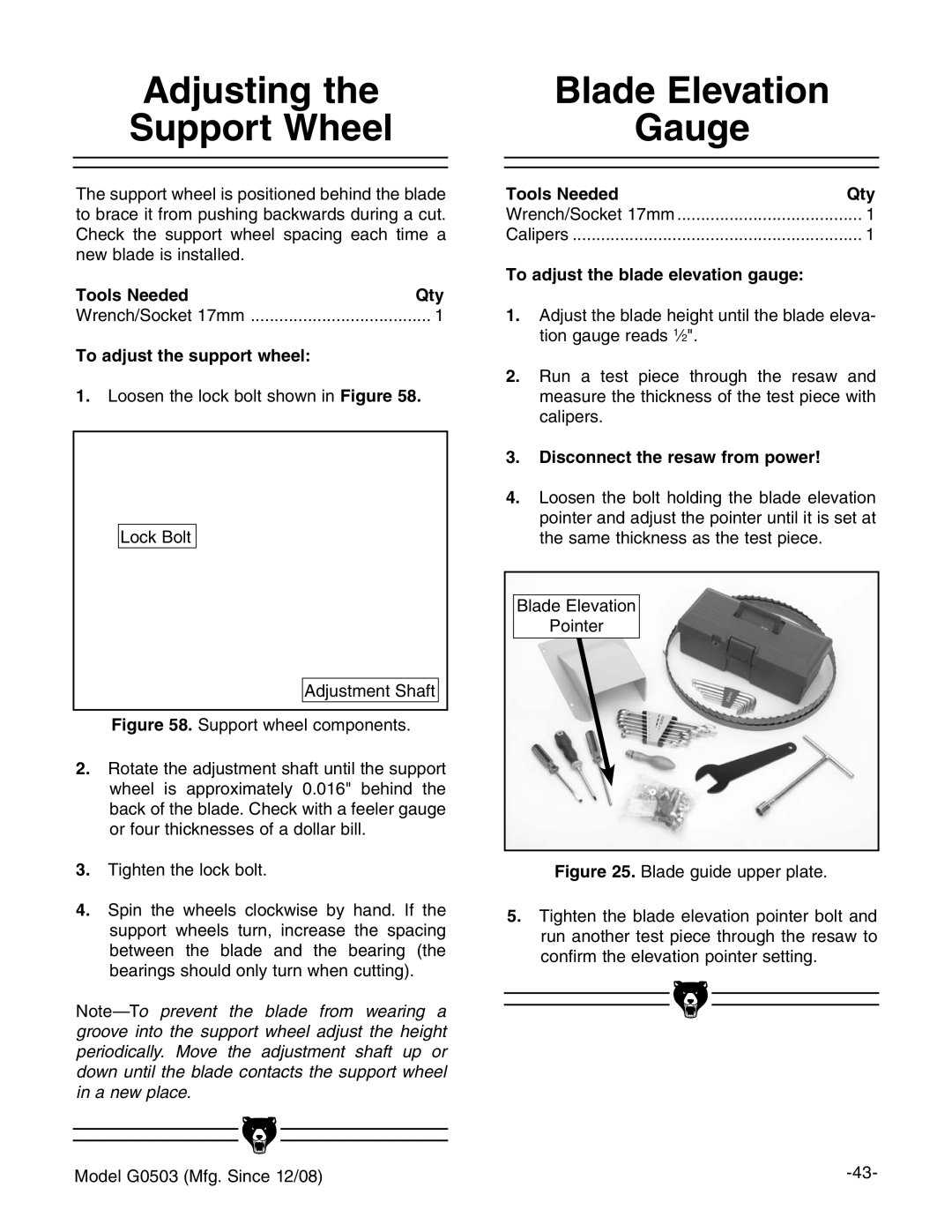 Grizzly G0503 instruction manual Adjusting Support Wheel, Blade Elevation Gauge, To adjust the support wheel 