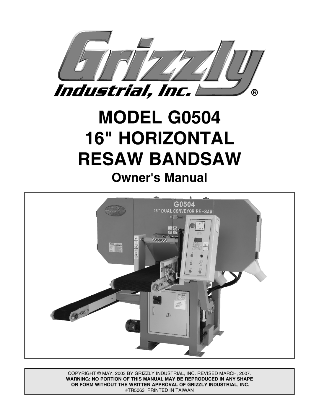 Grizzly owner manual Model G0504 Horizontal Resaw Bandsaw 