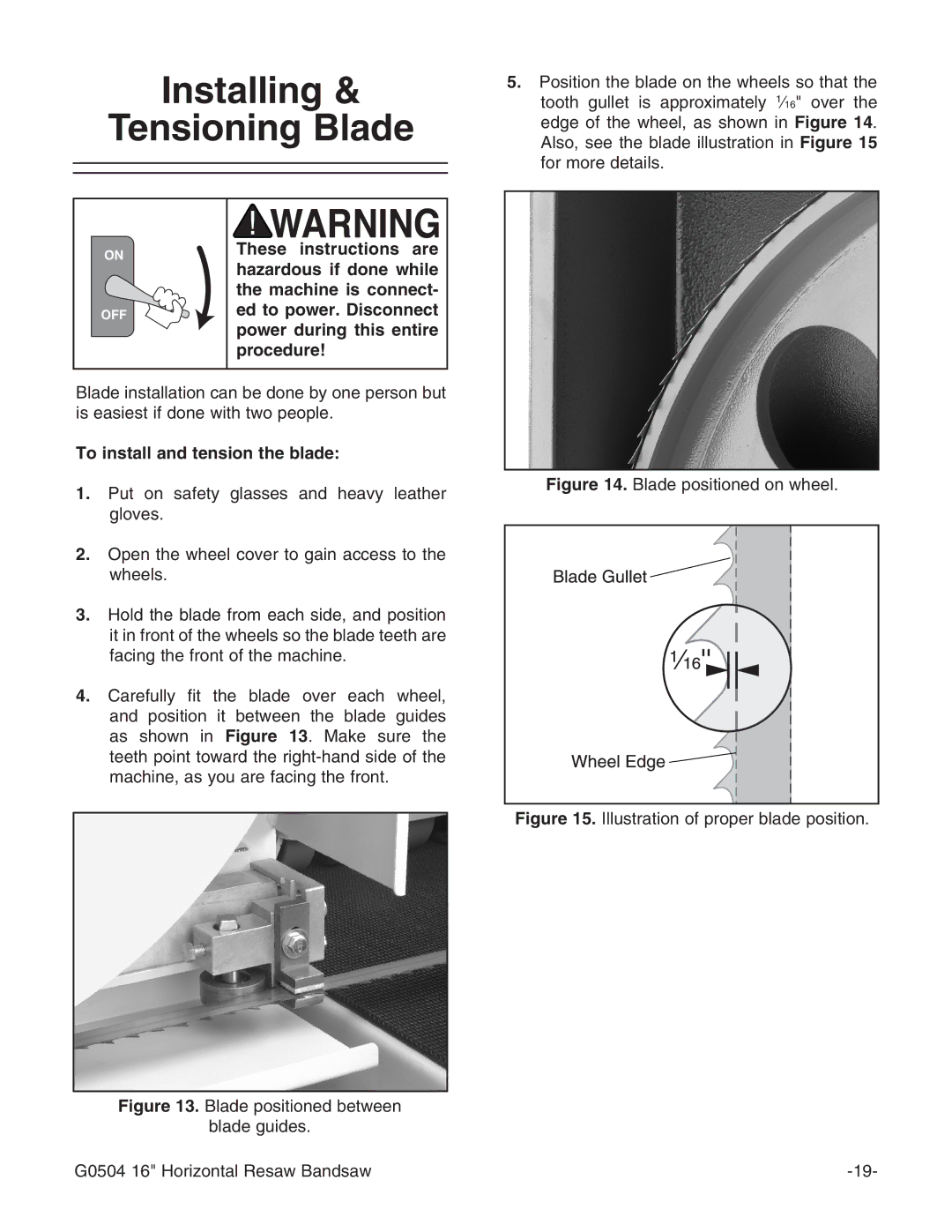 Grizzly G0504 owner manual Installing Tensioning Blade, To install and tension the blade 