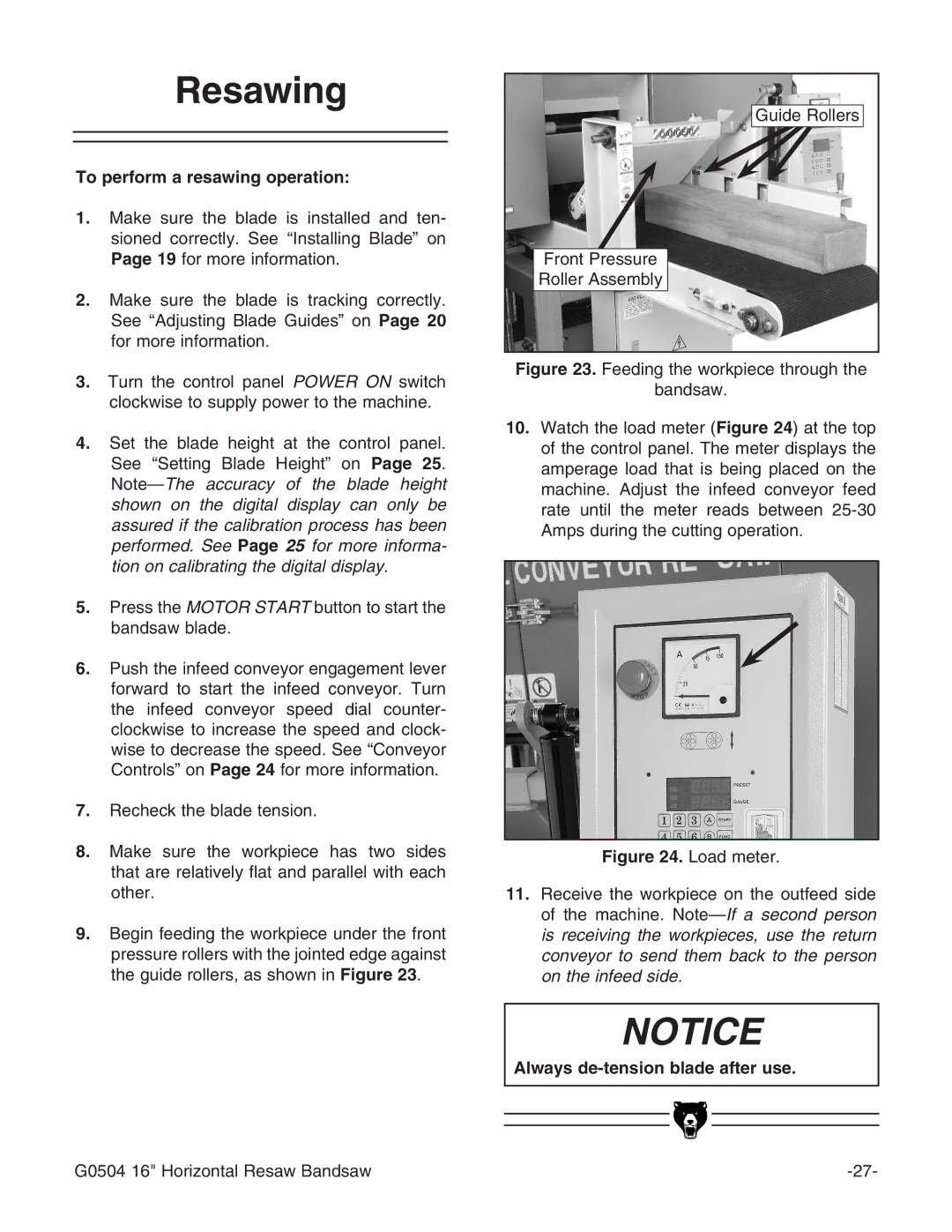 Grizzly G0504 owner manual Resawing, To perform a resawing operation 