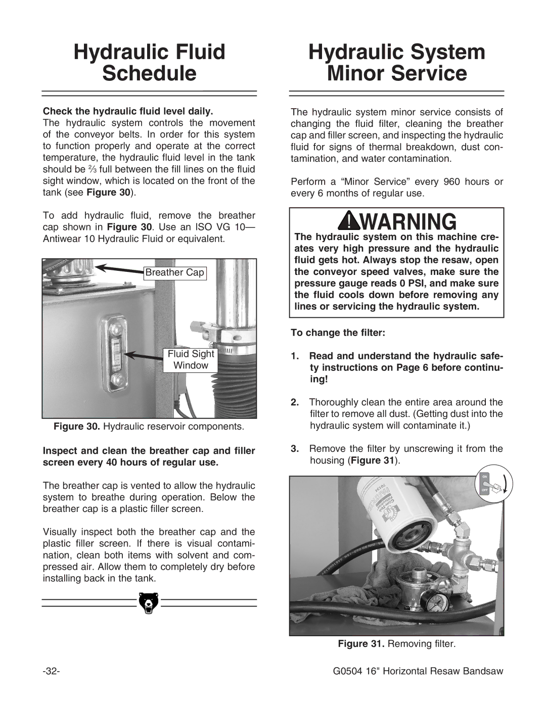 Grizzly G0504 owner manual Hydraulic System Minor Service, Check the hydraulic fluid level daily 