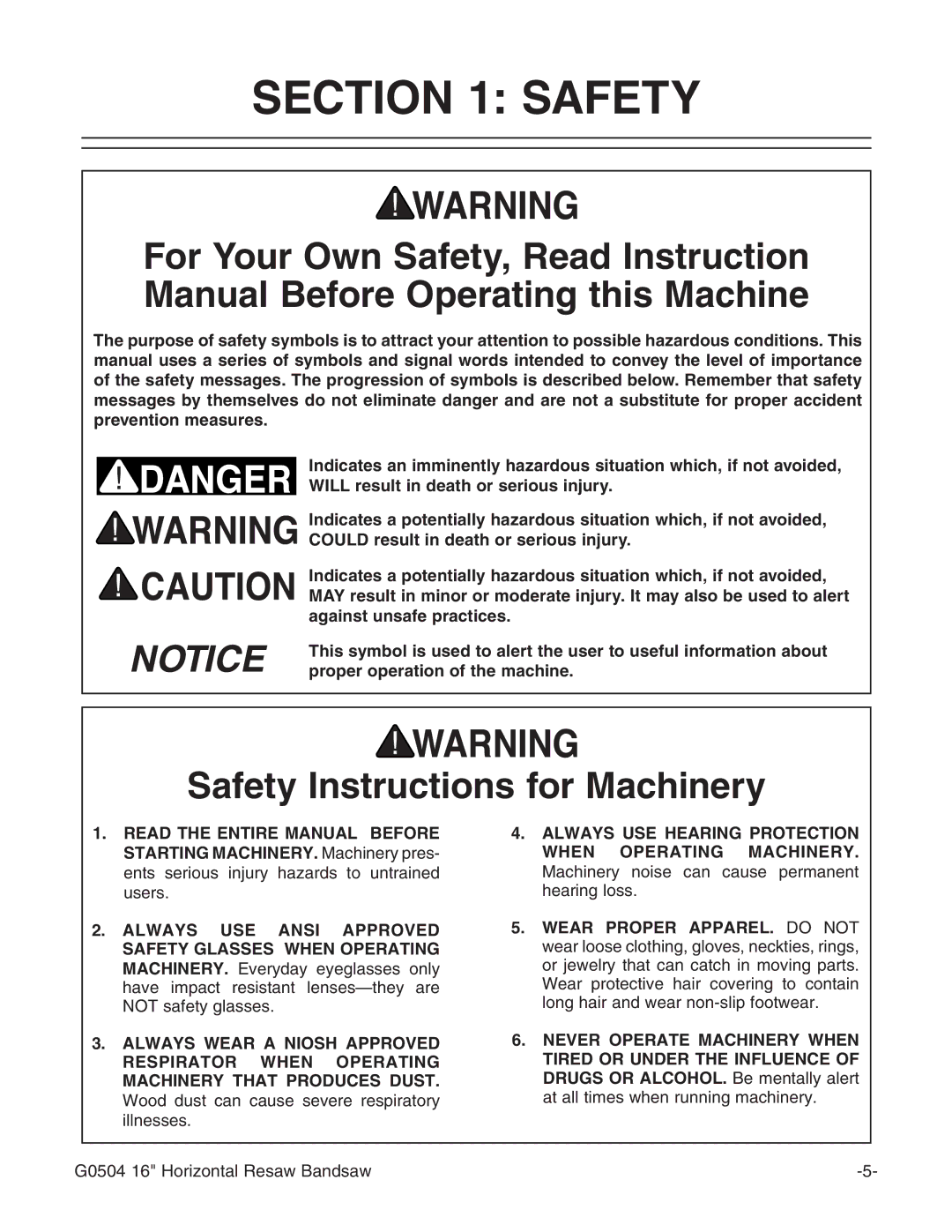 Grizzly owner manual G0504 16 Horizontal Resaw Bandsaw 