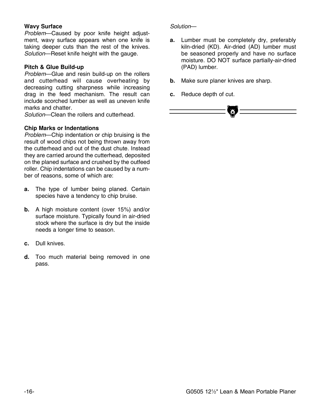 Grizzly G0505 instruction manual Wavy Surface, Pitch & Glue Build-up, Chip Marks or Indentations 