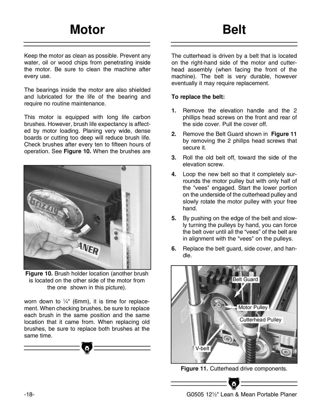 Grizzly G0505 instruction manual MotorBelt, To replace the belt 