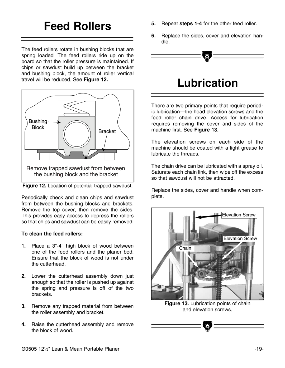 Grizzly G0505 instruction manual Feed Rollers, Lubrication, To clean the feed rollers 