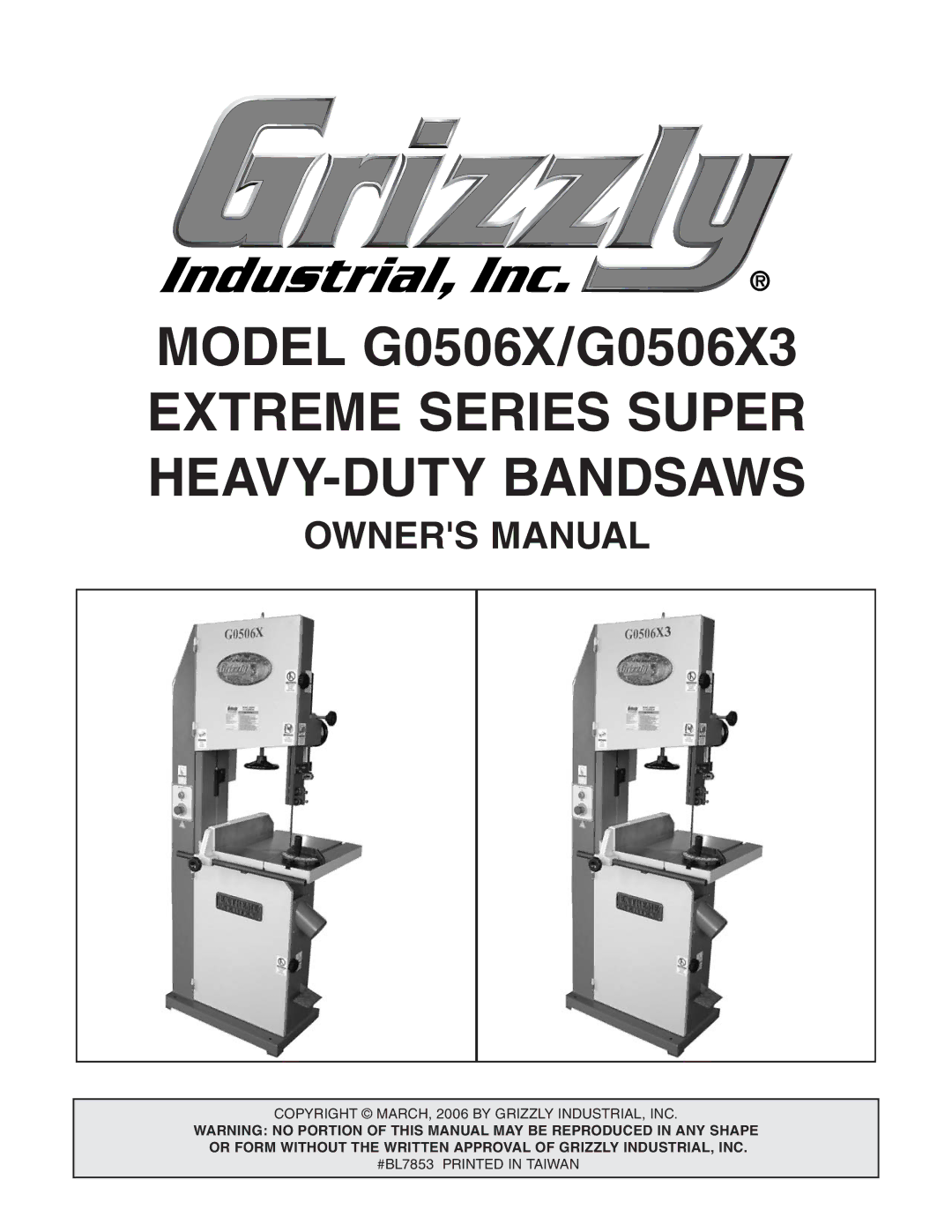 Grizzly G0506X3 manual $%,$88 %842%-%%3%2%3 350%2 %!69$549 !.$3!73 