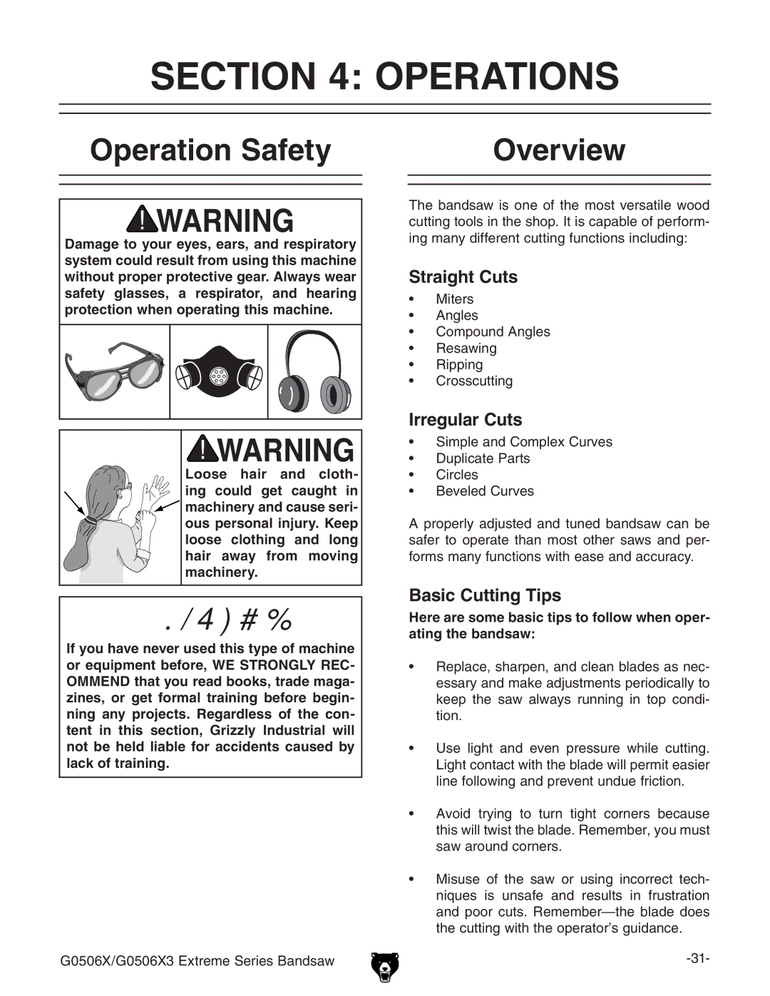 Grizzly G0506X3 manual #4/.  /0%2!4/.3, PERATIONT3AFETY, Verview 