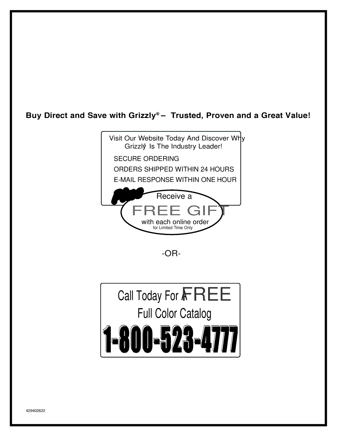 Grizzly G0511, G0507, G0506 instruction manual Free Gift, Call Today For a Free Full Color Catalog 