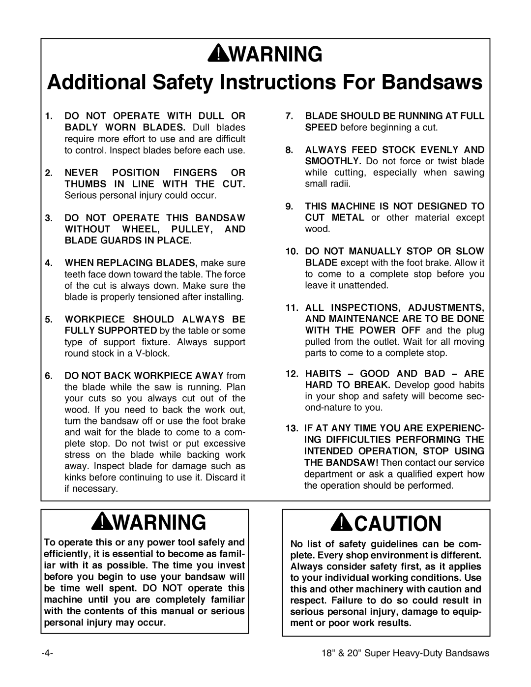 Grizzly G0507, G0506, G0511 instruction manual Additional Safety Instructions For Bandsaws 