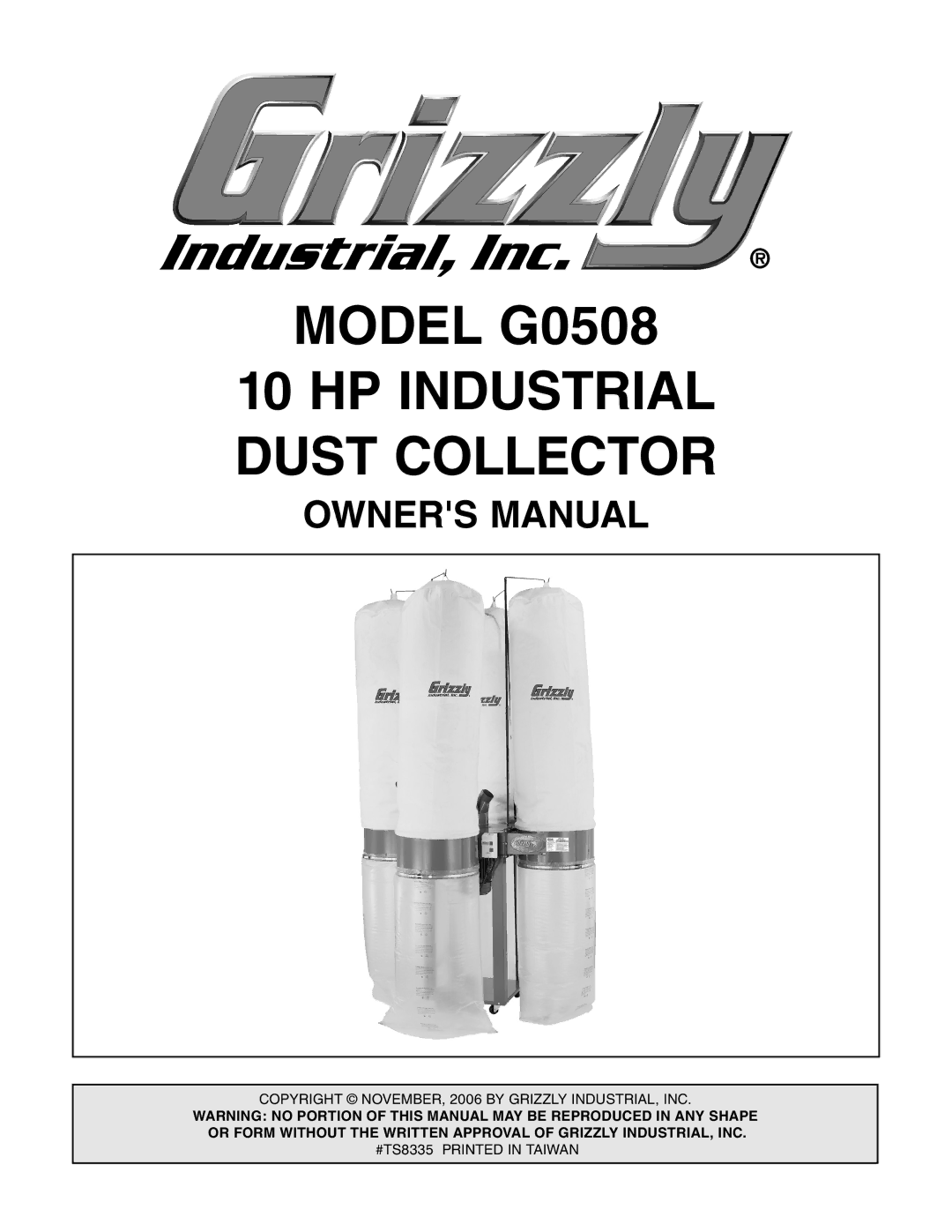 Grizzly owner manual Model G0508 HP Industrial Dust Collector 