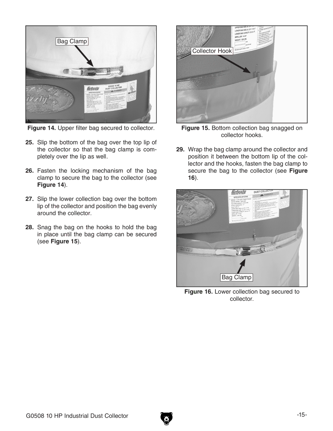 Grizzly G0508 owner manual Lower collection bag secured to Collector 