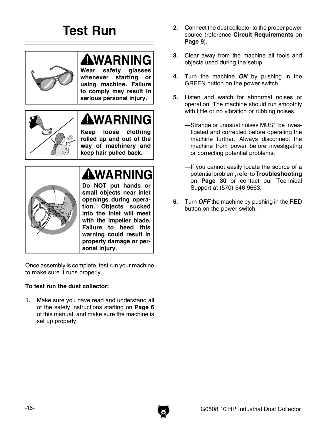 Grizzly G0508 owner manual Test Run, To test run the dust collector 