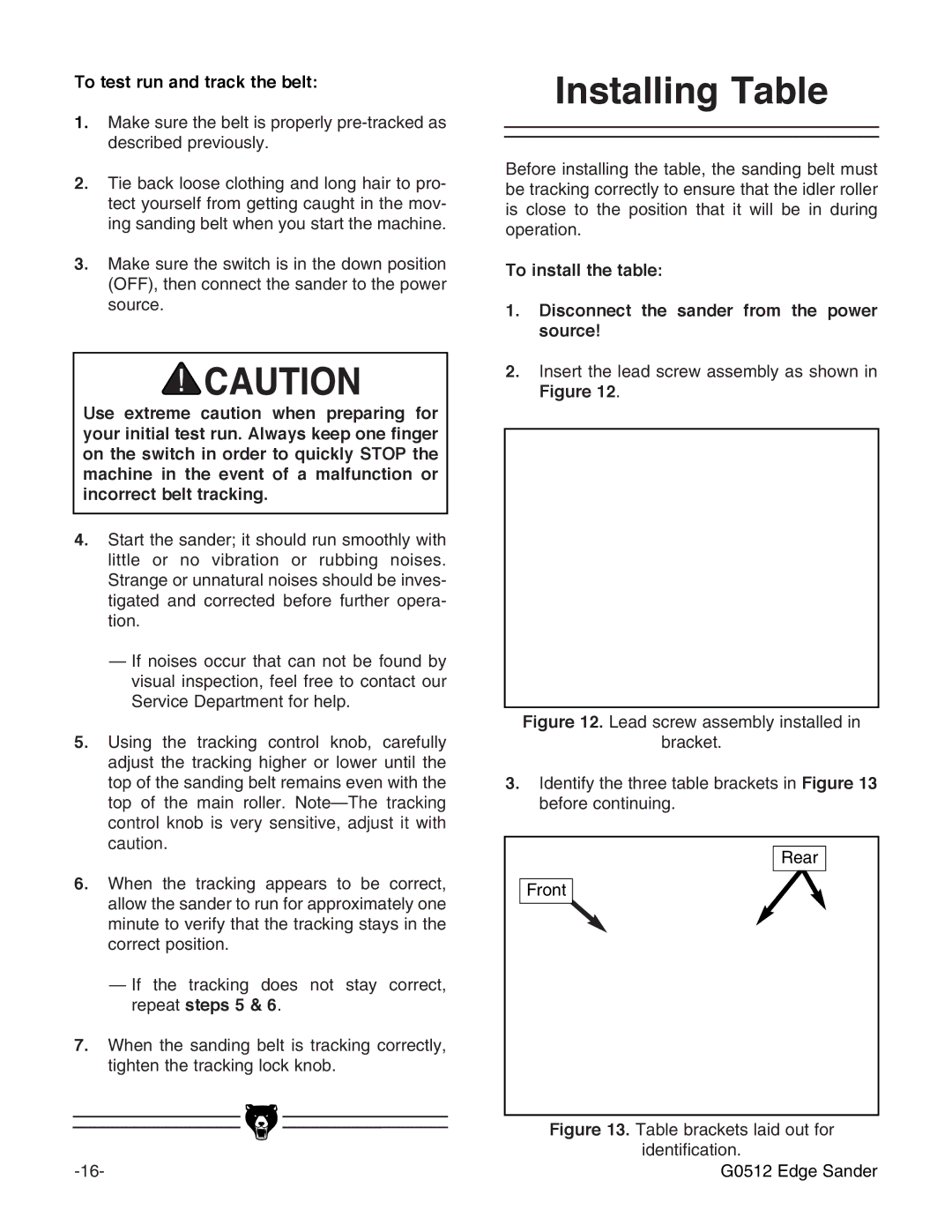 Grizzly G0512 instruction manual Installing Table, To test run and track the belt 