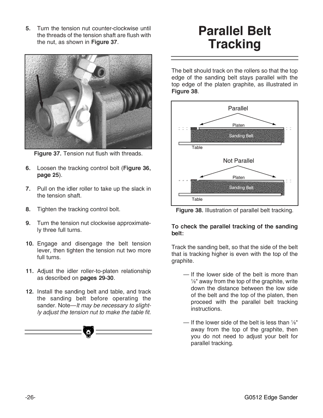 Grizzly G0512 instruction manual Parallel Belt Tracking, To check the parallel tracking of the sanding belt 