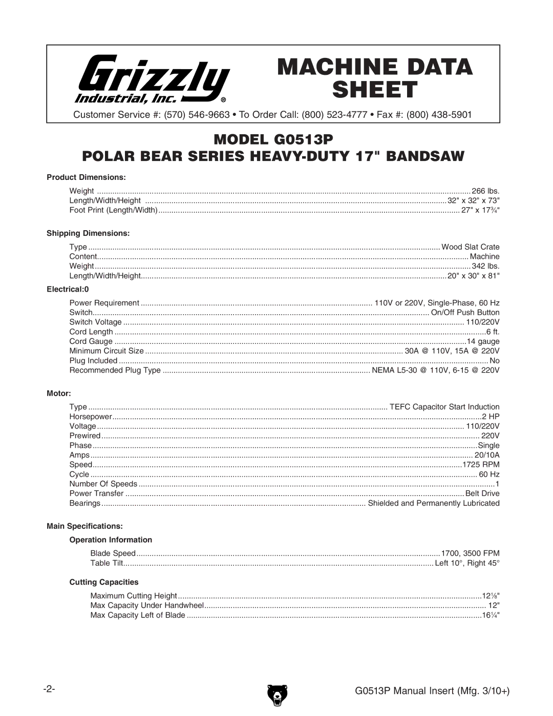 Grizzly G0513P Product Dimensions, Shipping Dimensions, Electrical0, Motor, Main Specifications Operation Information 