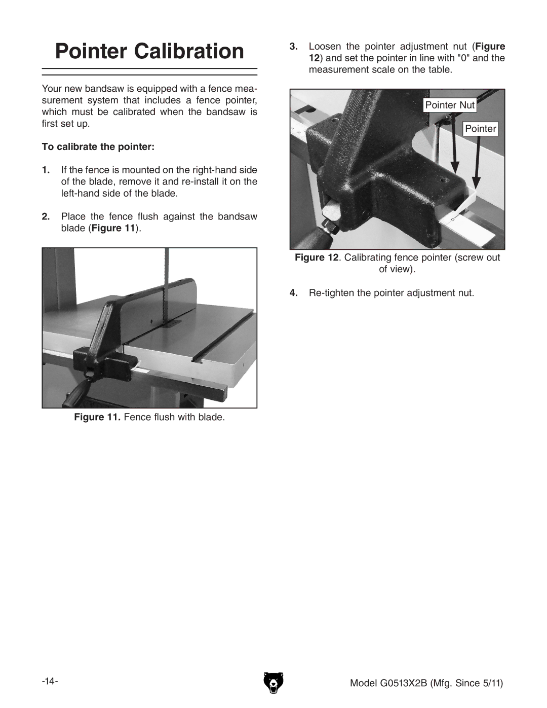 Grizzly G0513X2B manual Pointer Calibration, To calibrate the pointer 