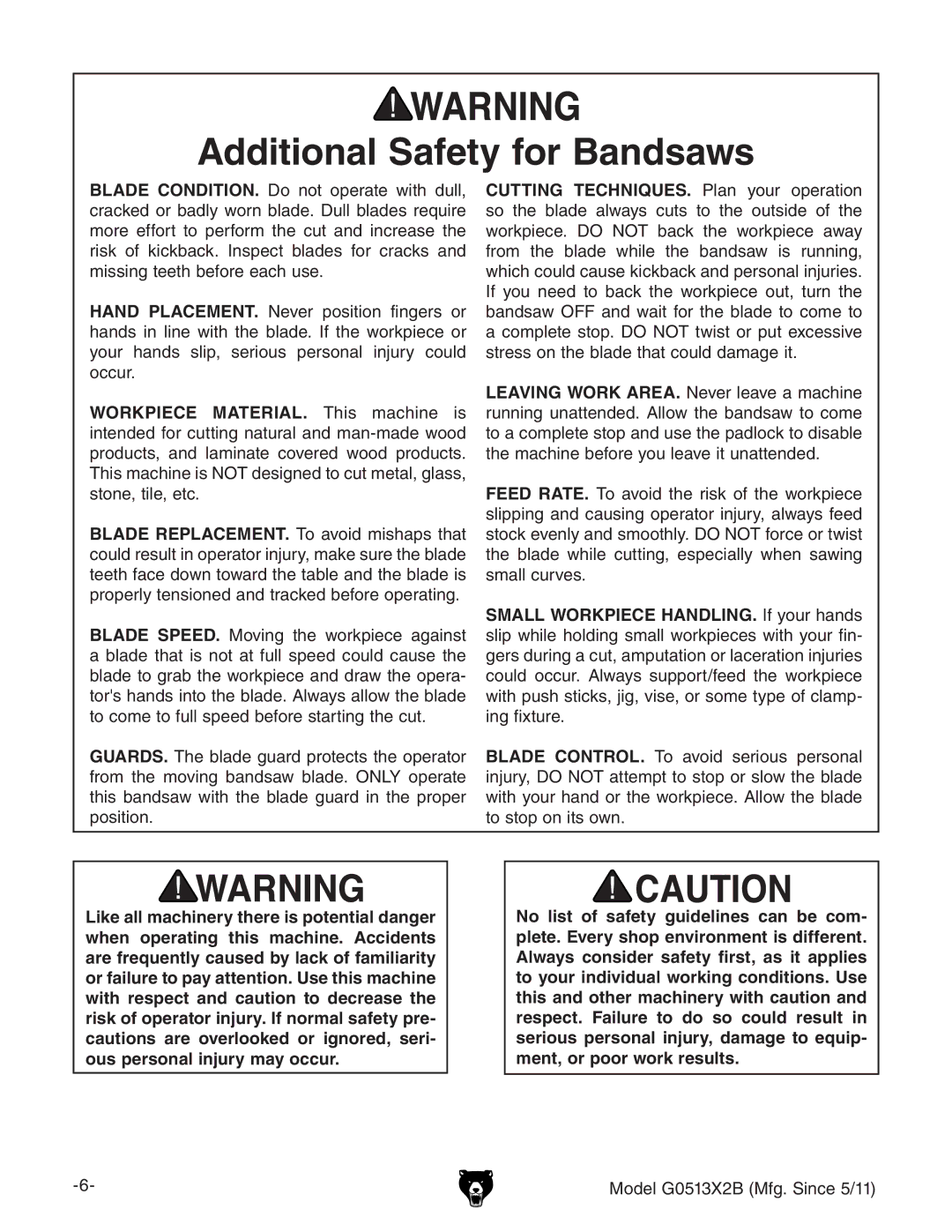 Grizzly G0513X2B manual Additional Safety for Bandsaws 