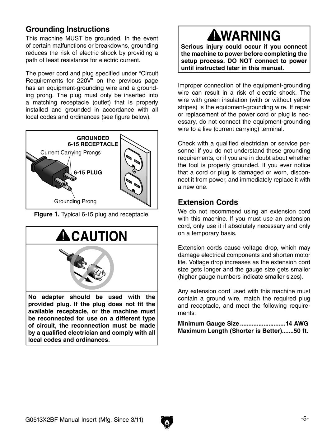 Grizzly G0513X2BF manual Minimum Gauge Size 14 AWG, 50 ft 