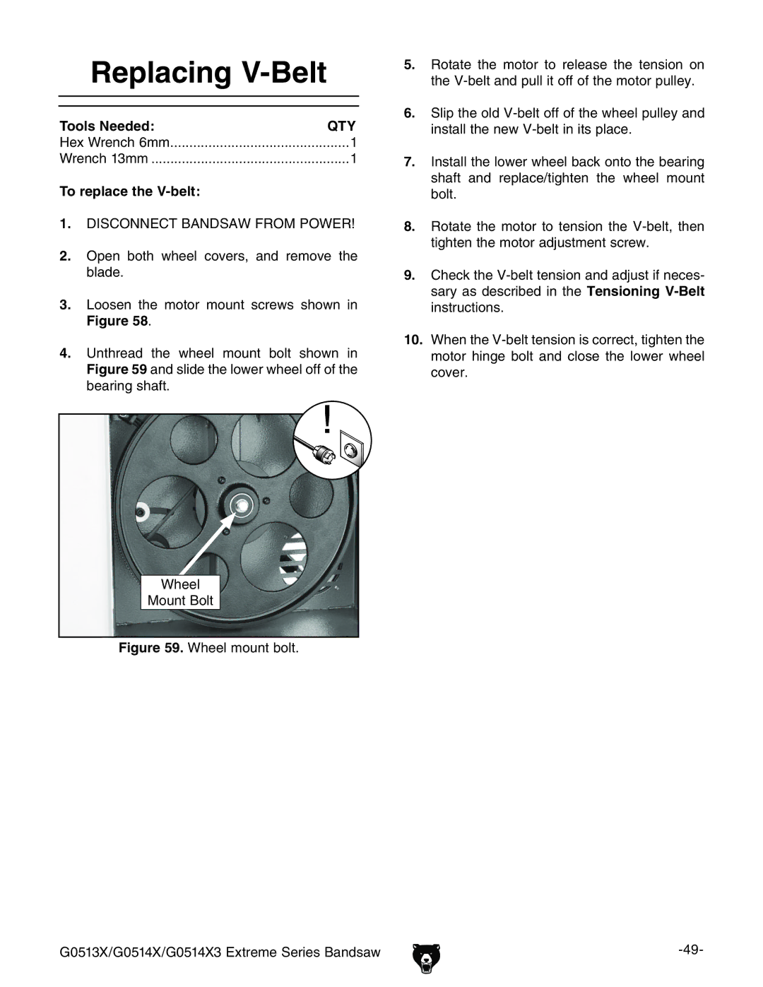 Grizzly G0513X2BF manual 2EPLACING 6ELT, 4OOREPLACELTHEH6BELT 