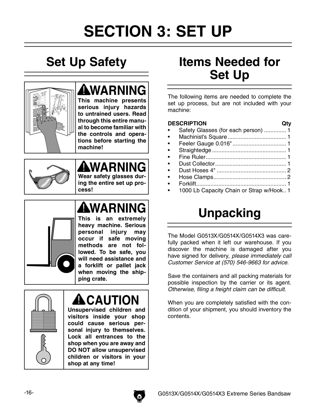 Grizzly G0513X, G0514X3 owner manual Set Up Safety, Items Needed for Set Up, Unpacking, Qty 