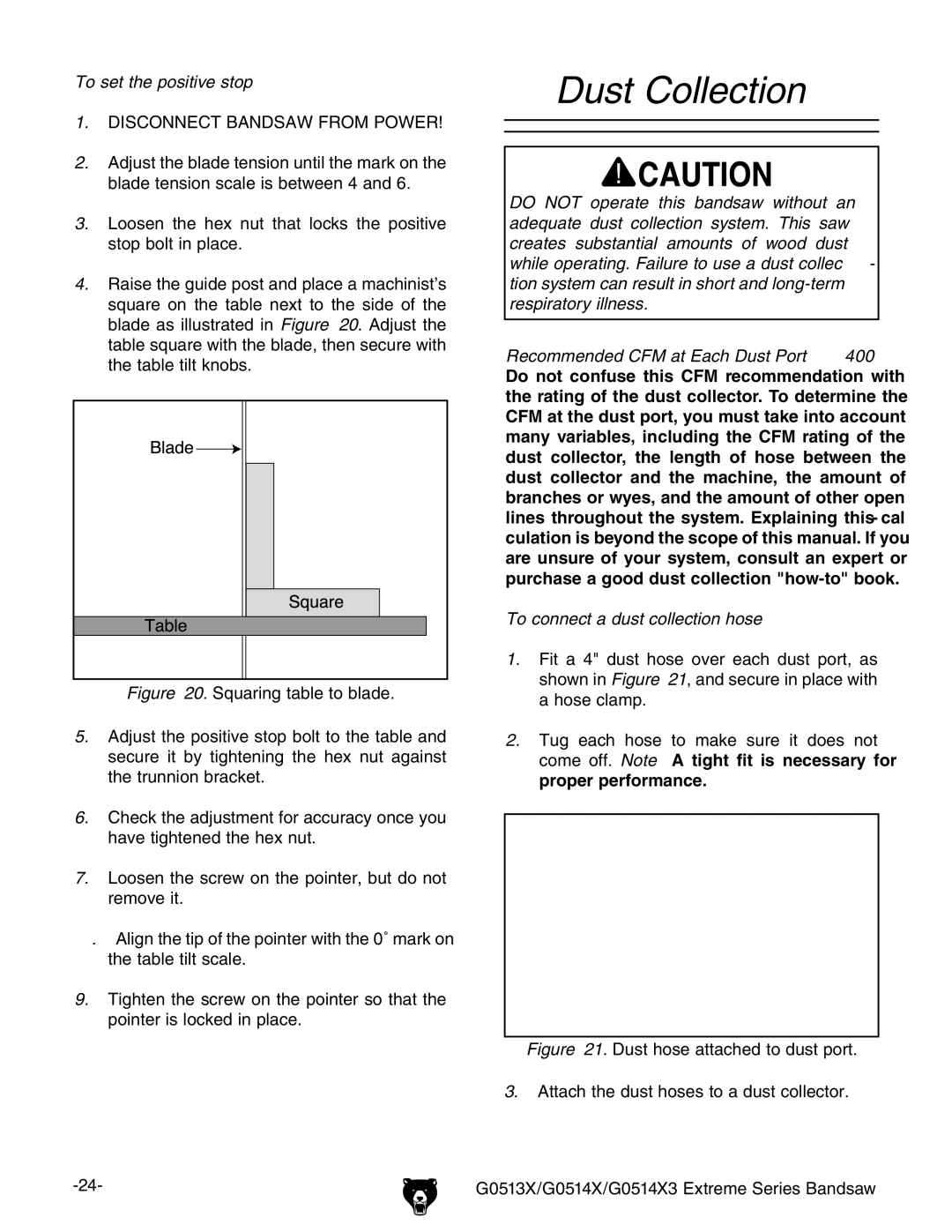 Grizzly G0514X3, G0513X owner manual Dust Collection, To set the positive stop, To connect a dust collection hose 